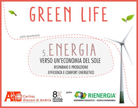 Green-life-Energia-Verso-un-economia-del-sole-Risparmio-e-Produzione-Efficienza-e-Comfort-Energetico